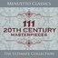 111 20th Century Masterpieces