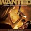 Wanted: Original Motion Picture Soundtrack