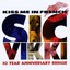 Kiss Me in French (30th Anniversary)
