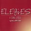 Elegies: A Song Cycle (2003 Off-Broadway Cast Recording)