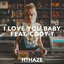 I Love You Baby