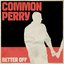 BETTER OFF