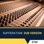 Sufferation Dub Version - Single