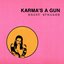 Karma's a Gun - Single