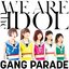 WE ARE the IDOL - EP