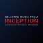 Selected Music From Inception