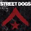 Street Dogs (Deluxe Edition)