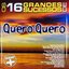 Os 16 Grandes Sucessos de Quero-Quero - Série +