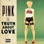 The Truth About Love (Deluxe Edition)