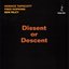 Dissent Or Descent