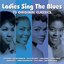 Ladies Sing the Blues