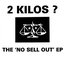 The 'No Sell Out' EP