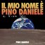 Il mio nome è Pino Daniele e vivo qui