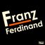 Franz Ferdinand (Vinyl, LP)
