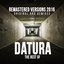 The Best Of Datura 2016 Remastered Versions - Original And Remixes