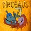 Dinosaus