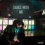 Dance With Me