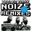 Who Is That Noize Remixes