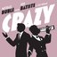 Crazy (with Jon Batiste & Stay Human) [Live]