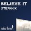 Believe It
