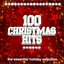 100 Christmas Hits (The Essential Holiday Selection)