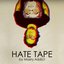 The Hate Tape