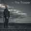The Trooper