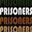 Prisoners