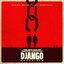 Quentin Tarantino’s Django Unchained Original Motion Picture Soundtrack