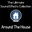 Ultimate Sound Effects Collection - Around The House