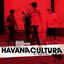 Gilles Peterson Presents Havana Cultura