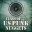 Class of 77: US Punk Nuggets