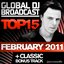 Global DJ Broadcast Top 15 - February 2011
