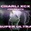 SUPER ULTRA MIXTAPE