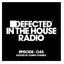 Defected In The House Radio Show Episode 045 (hosted by Sonny Fodera)