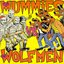 The Mummies vs the Wolfmen