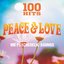 100 Hits: Peace & Love