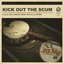 Kick Out the Scum - Single