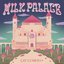Milk Palace