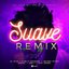 Suave (Remix)