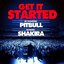 Get It Started (feat. Shakira)