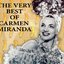 The Very Best of Carmen Miranda