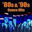 Dance Hits - 80s & 90s
