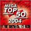 Mega Top 50 2004 (disc 1)