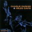 Charlie Parker & Miles Davis