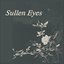 Sullen Eyes - EP