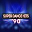 Super Dance Hits 90's