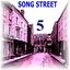 Song Street, Vol. 5