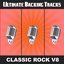 Ultimate Backing Tracks: Classic Rock, Vol. 8