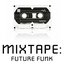 Mixtape: Future Funk